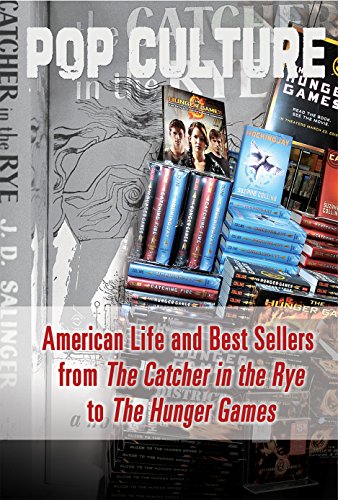 American Life and Best Sellers from the Catcher in the Rye to the Hunger Games (Pop Culture) Amazon